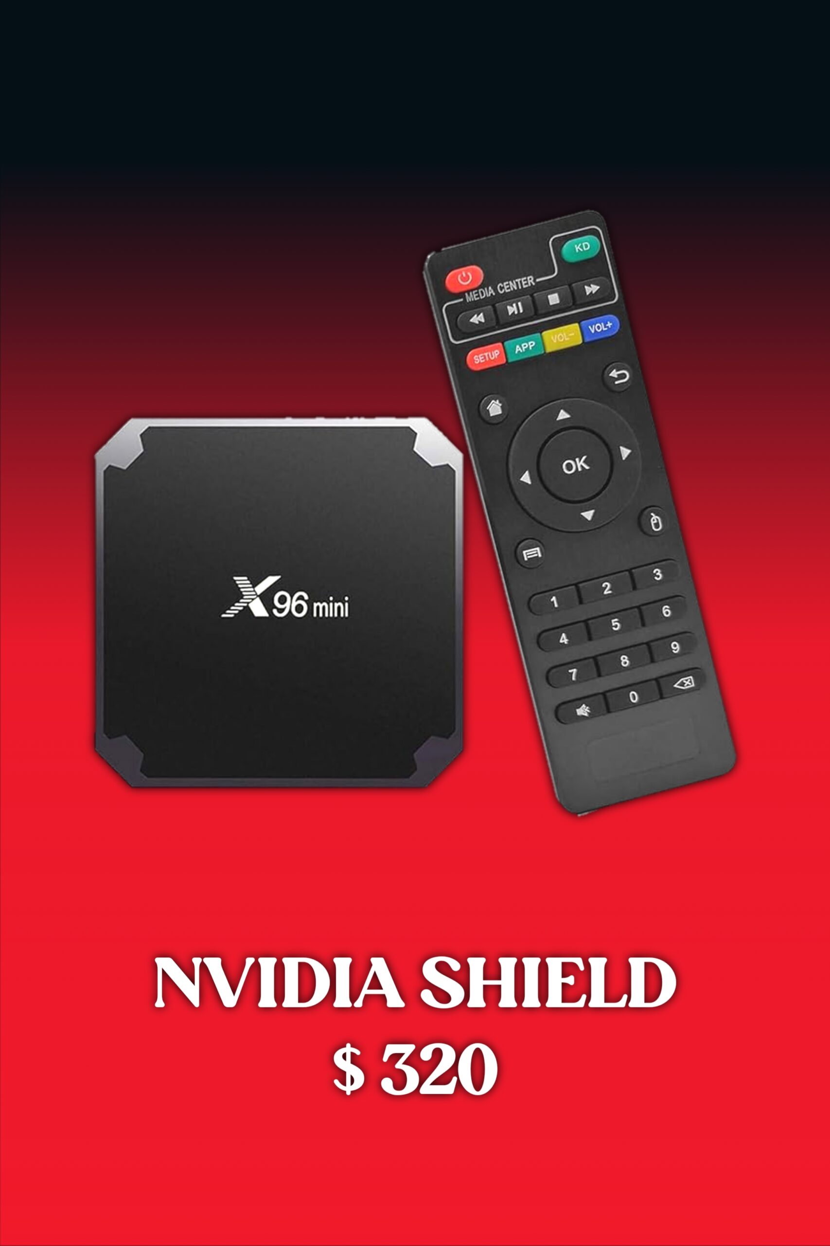 A black X96 mini TV box and a remote are shown above the text NVIDIA SHIELD $320 on a red gradient background, highlighting its compatibility with IPTV FRENCH streaming services.