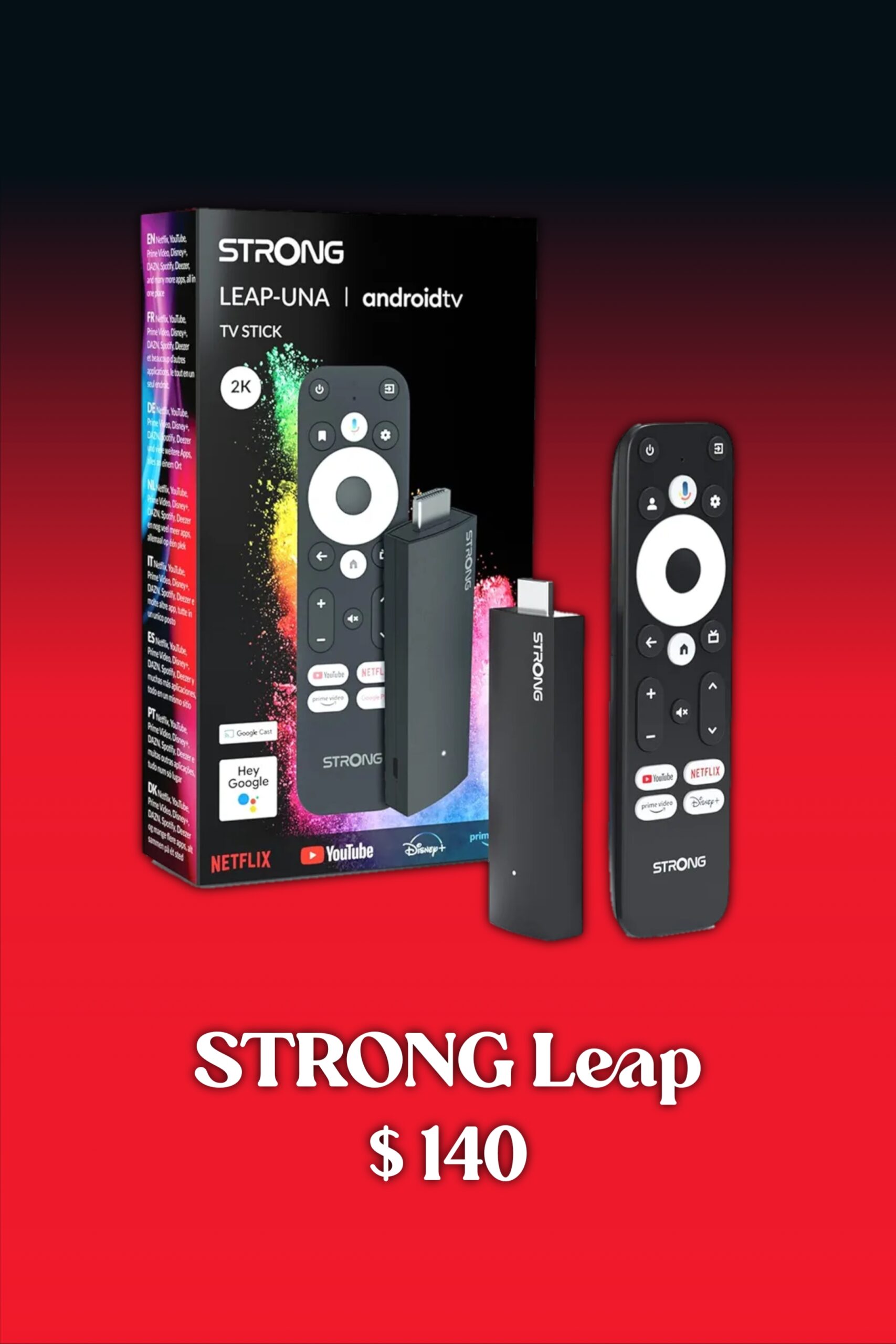 A Strong Leap-UNA Android TV stick with its remote, shown next to the product box on a red background, perfect for seamless streaming of IPTV FRENCH content. Text reads: STRONG Leap $140.