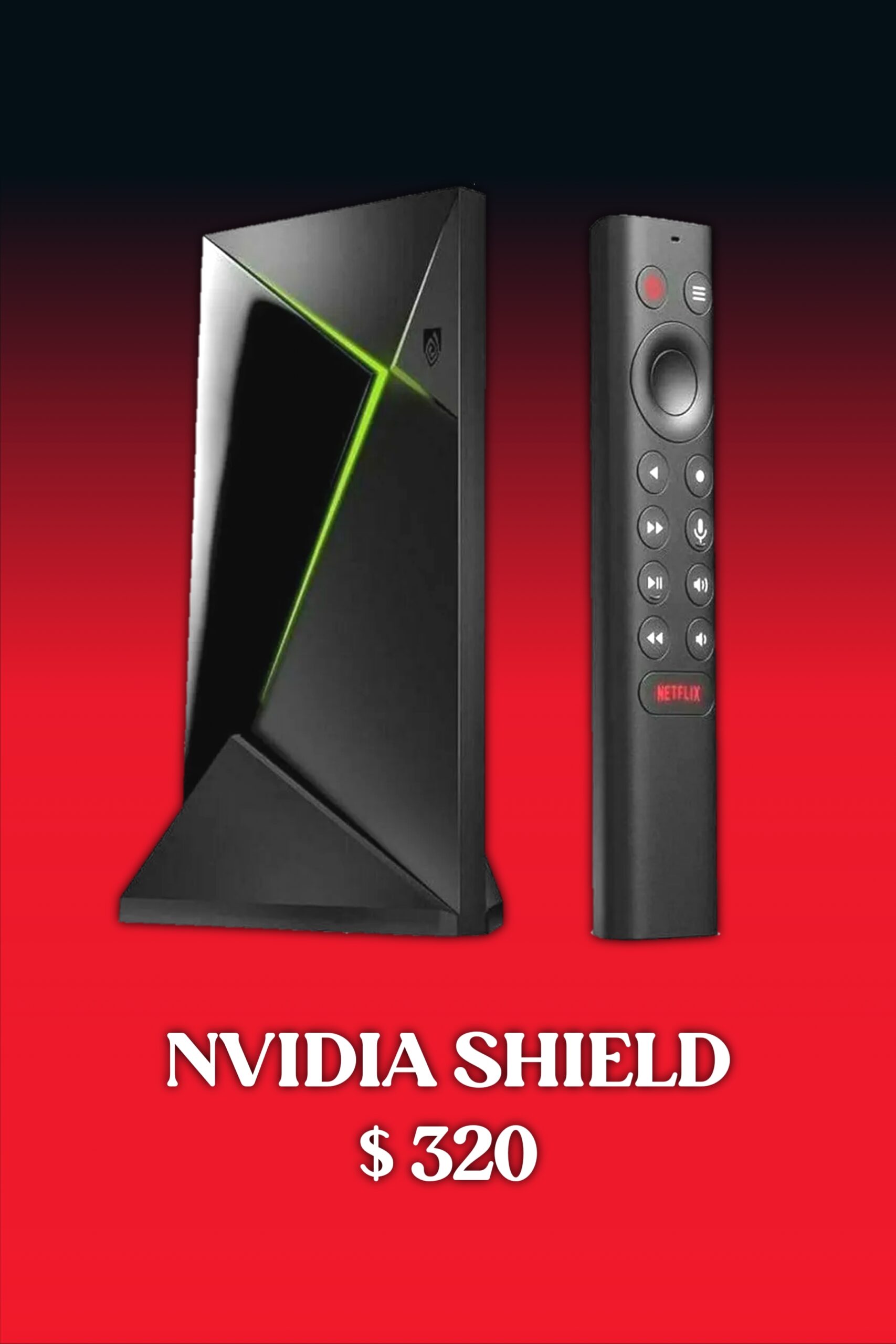 NVIDIA SHIELD streaming device and remote, shown upright on a red background, with the price $320 displayed below in white text—perfect for enjoying IPTV FRENCH content with high performance and vibrant clarity.